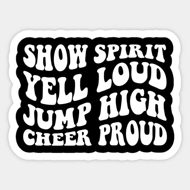 Cheer Mom Shirt, Football Cheer Mama Shirts, Cheer Mom, Cheer, show spirit yell loud jump high cheer proud Cheer Mama T-Shirt , Wavy Stacked Sticker by Hamza Froug